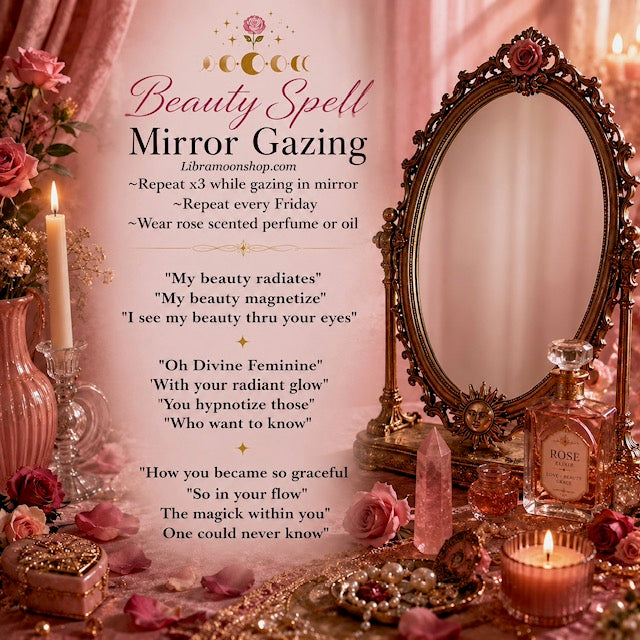 Mirror Gazing/Beauty Spell